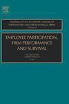 Employee Participation, Firm Performance And Survival 0008 Edition