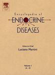 Encyclopedia of Endocrine Diseases, Four-Volume Set: V1-4 1st Edition