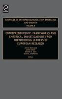 Entrepreneurship: Frameworks And Empirical Investigations From Forthcoming Leaders Of European Research illustrated edition Edition