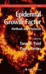 Epidermal Growth Factor: Methods and Protocols illustrated edition Edition