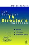 The Essential TV Director's Handbook