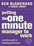 Putting The One Minute Manager To Work