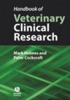 Handbook of Veterinary Clinical Research