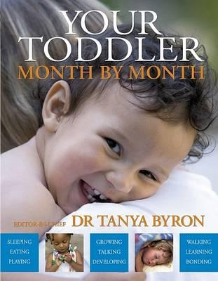 Your Toddler Month By Month