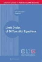 Limit Cycles of Differential Equations 1st Edition