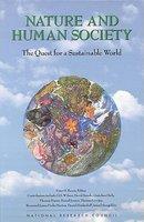 Nature And Human Society: The Quest For A Sustainable World