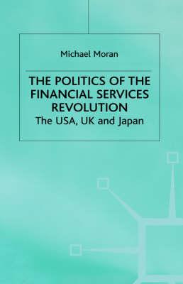 Politics of the Financial Services Revol