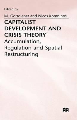 Capitalist Development and Crisis Theory