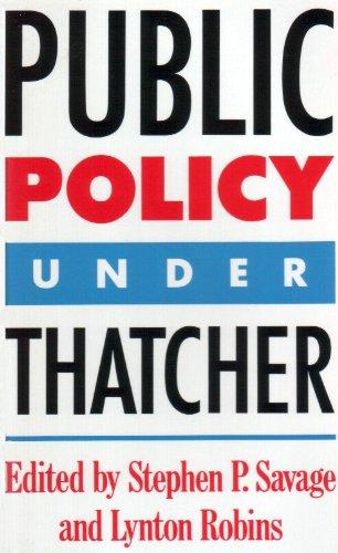  Public Policy Under Thatcher 