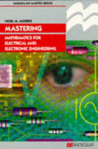 Mastering Mathematics for Electrical Engineering Pb (Macmillan Master)