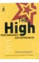 The High-Performance Entrepreneur : Golden Rules For Success In Today’s World