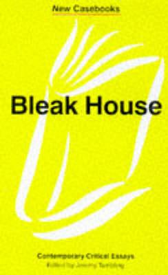 Bleak House (New Casebooks S.)