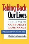 Taking Back Our Lives in the Age of Corporate Dominance