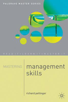 Mastering Management Skills (Palgrave Master Series (Business))