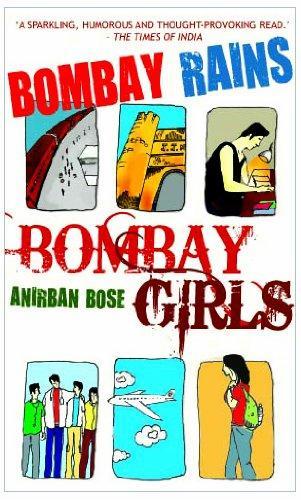 Bombay Rains, Bombay Girls