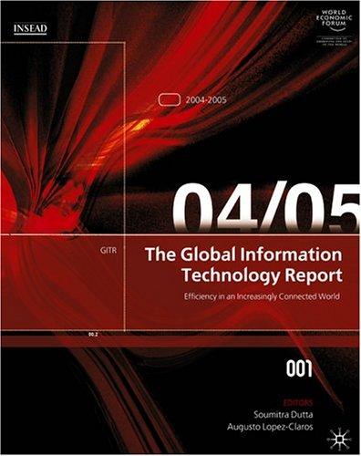 The Global Information Technology Report 2004-2005 (World Economic Forum Reports)