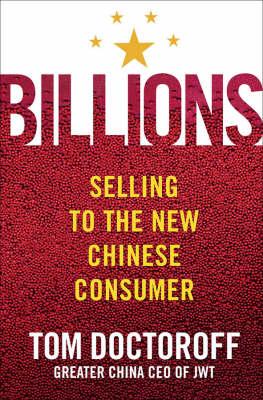 Billions: Selling to the New Chinese Consumer