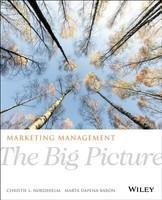 Marketing Management: The Big Picture