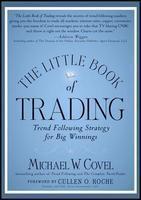 The Little Book of Trading: Trend Following Strategy for Big Winnings