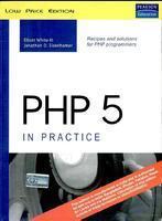 PHP 5 in Practice