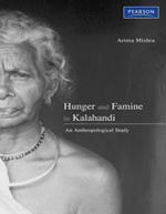 Hunger and Famine in Kalahandi : An Anthropological Study