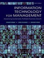 Information Technology for Management: Advancing Sustainable, Profitable Business Growth