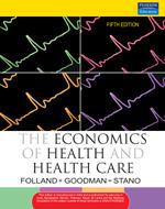 The Economics of Health and Health Care