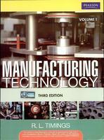 Manufacturing Technology Volume I