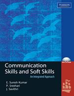 Communication Skills and Soft Skills : An Integrated Approach (With CD)