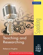 Teaching & Researching : Speaking