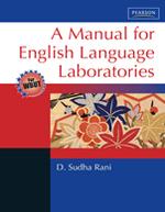 A Manual for English Language Laboratories : For WBUT