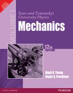 Sears and Zemansky’s University Physics: Mechanics (Volume I)