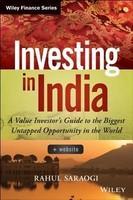 Investing in India, + Website: A Value Investor's Guide to the Biggest Untapped Opportunity in the World