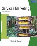 Services Marketing : Text and Cases