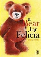A Bear for Felicia