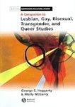 A Companion to Lesbian, Gay, Bisexual, Transgender, and Queer Studies