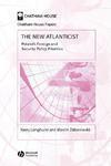 The New Atlanticist: Poland's Foreign and Security Policy Priorities