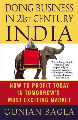 Doing Business in 21st-Century india (international): How to Profit Today in Tomorrow's Most Exciting Market