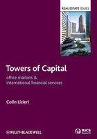 Towers of Capital : Office Markets & International Financial Services