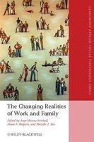 The Changing Realities of Work and Family: A Multidisciplinary Approach