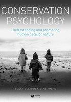 Conservation Psychology: Understanding and promoting human care for nature