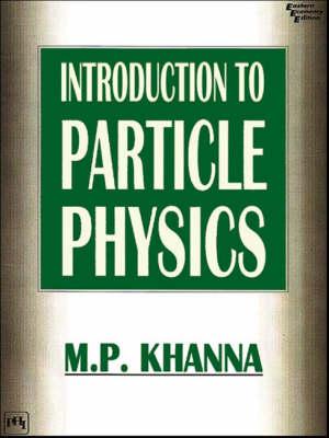 Introduction to Particle Physics