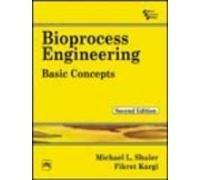 Bioprocess Engineering: Basic Concepts