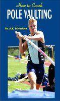 Teach Yourself Pole Vaulting