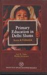 Primary Education in Delhi Slums