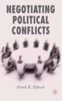 Negotiating Political Conflicts