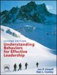 Understanding Behaviors for Effective Leadership, 2nd ed., Howell & Costley