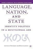 Language, Nation, and State: Identity Politics in a Multilingual Age