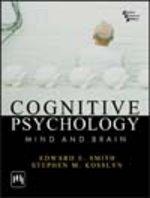 Cognitive Psychology: Mind and Brain, Smith & Kosslyn