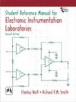 Student Reference Manual for Electronic Instrumentation Laboratories, 2nd Ed., Wolf & Smith